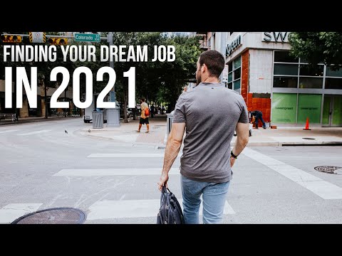 A Step by Step Guide to Finding Your Dream Job in 2021