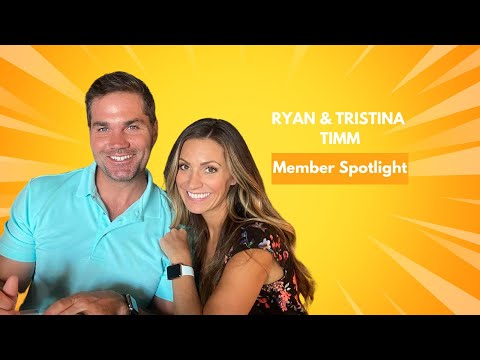 Member Spotlight: Ryan and Tristina Timm