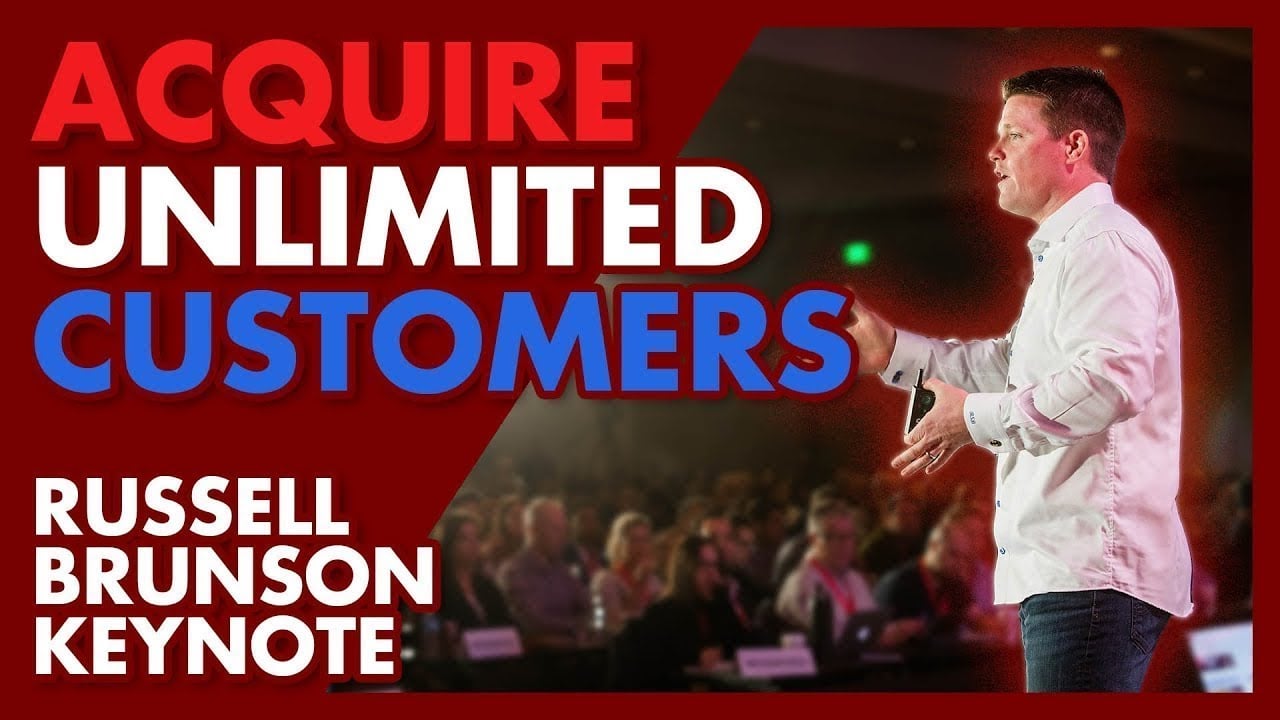 How to Profitably Acquire Unlimited Customers w/ Russell Brunson