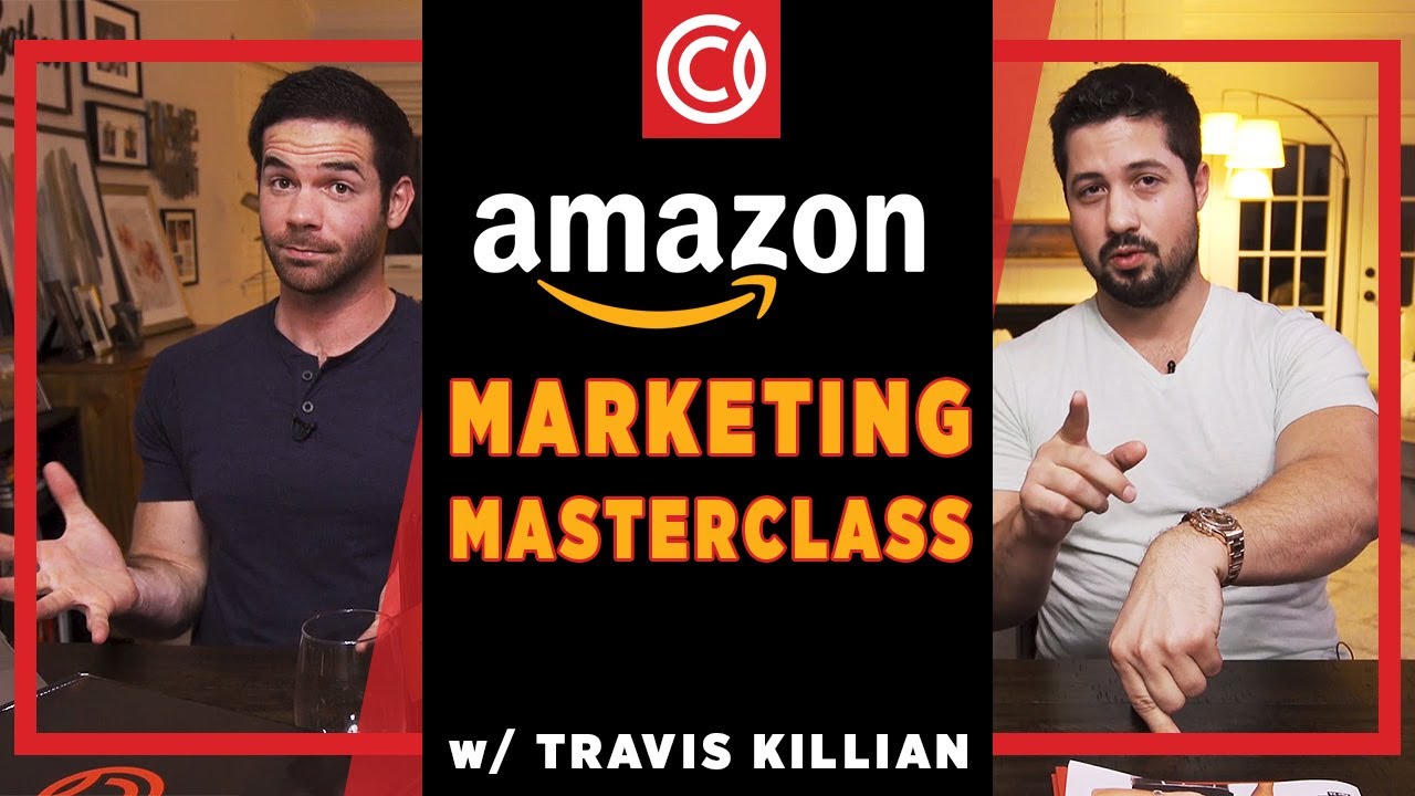 Amazon Marketing Masterclass: Zero to $25m In 3 Years w/ Travis Killian