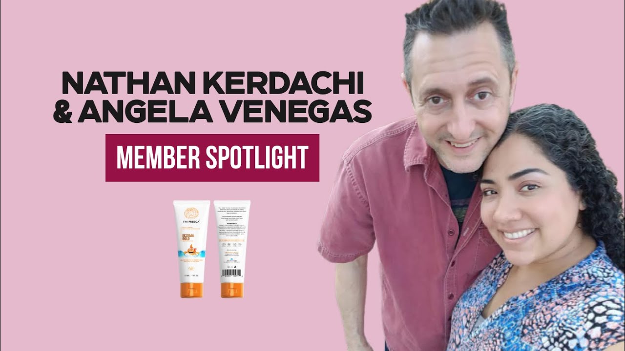 Member Spotlight: Nathan Kerdachi & Angela Venegas, Founders of I'M FRESCA