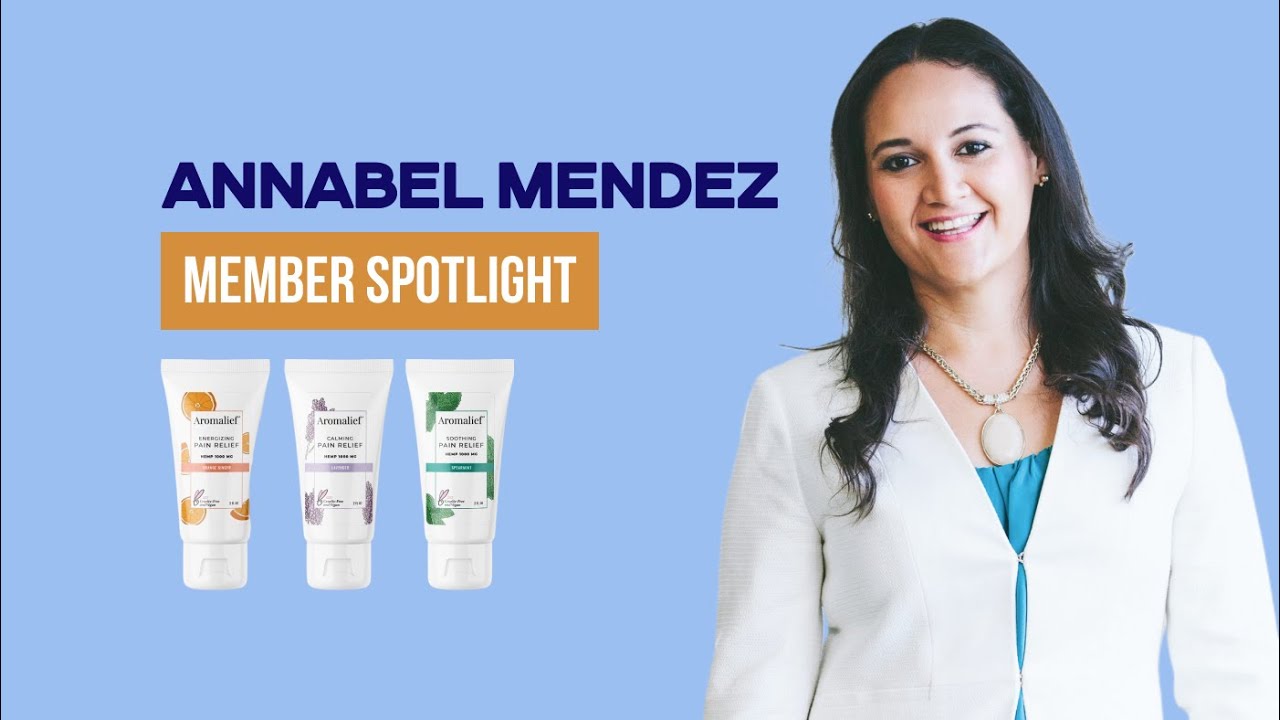 Member Spotlight: Meet Annabel Mendez, Founder of Aromalief