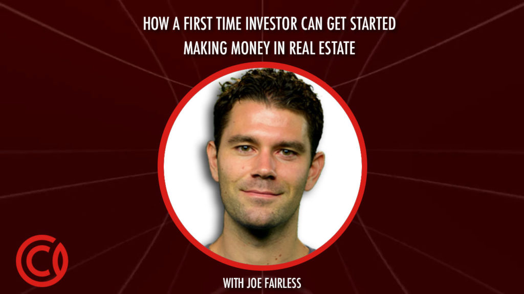 How A First Time Investor Can Get Started Making Money in Real Estate [ Best of Capital Gains ]