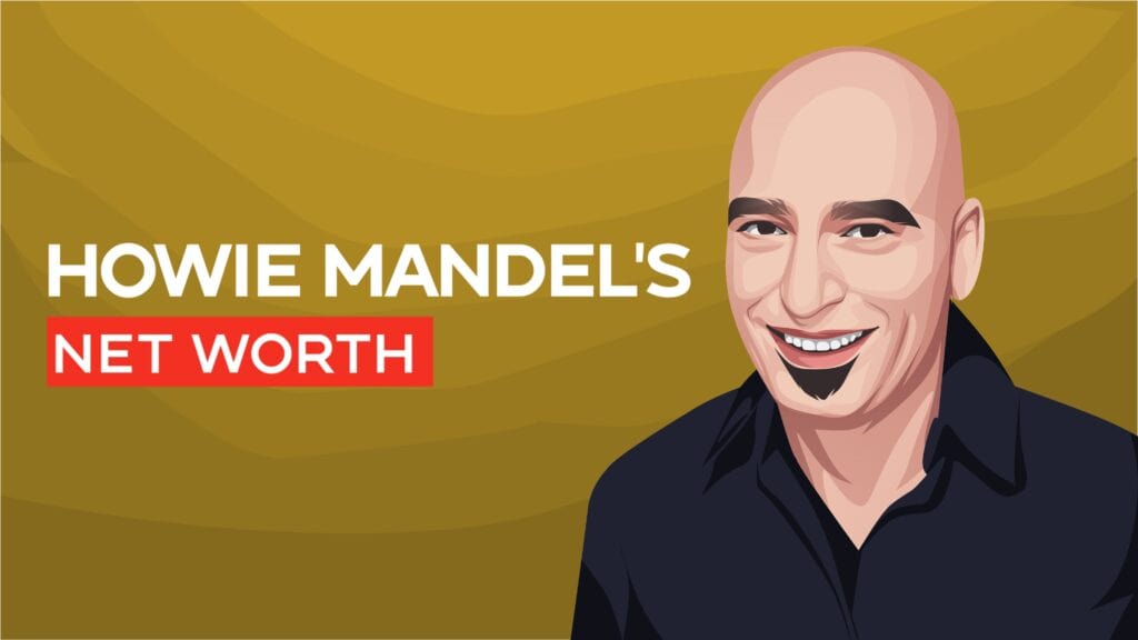 Howie Mandel's Net Worth From Struggling Comedian to MultiMillionaire