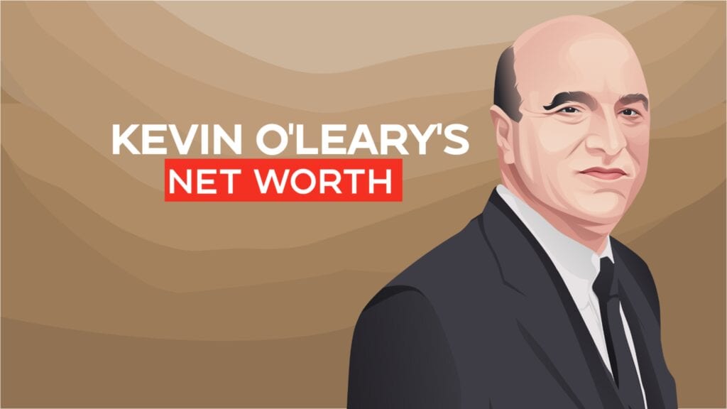 Kevin O'Leary's Net Worth