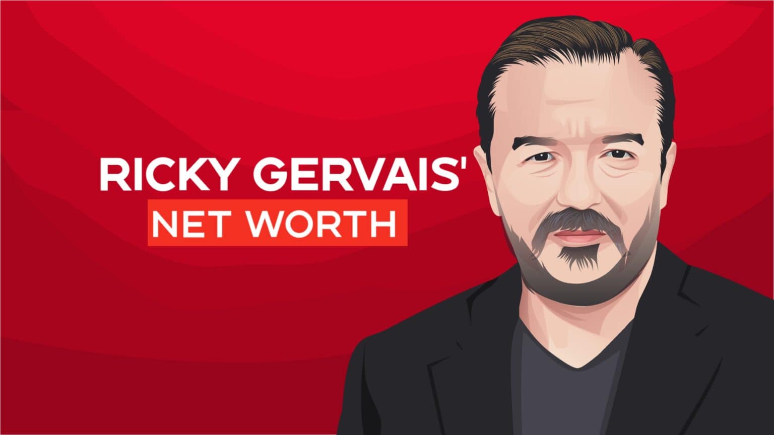 Ricky Gervais' Net Worth: How Rich Is The Creator Of The Office?