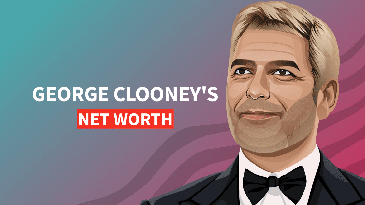 George Clooney's Net Worth and Inspiring Story