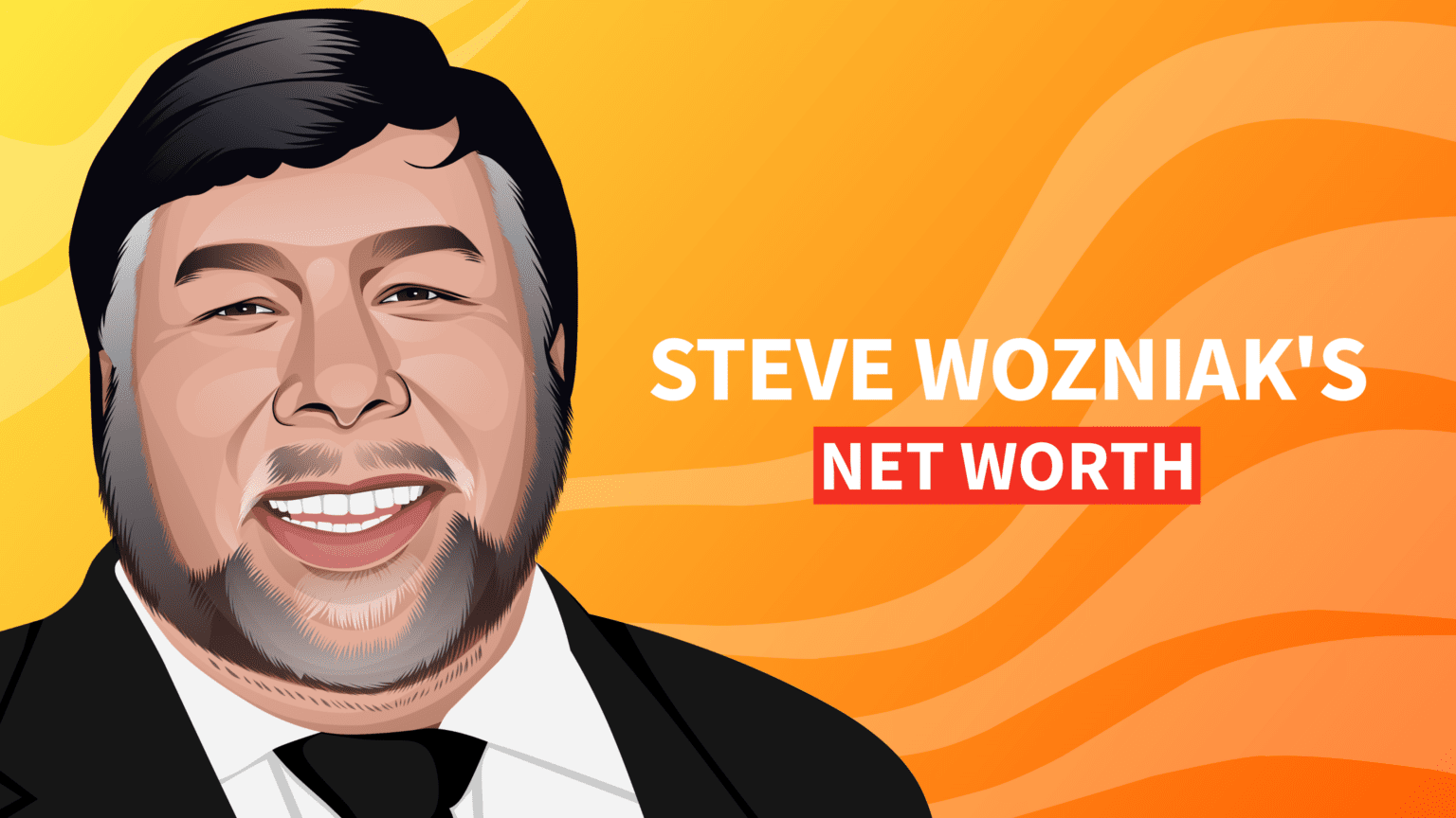 Steve Wozniak's Net Worth and Inspiring Story