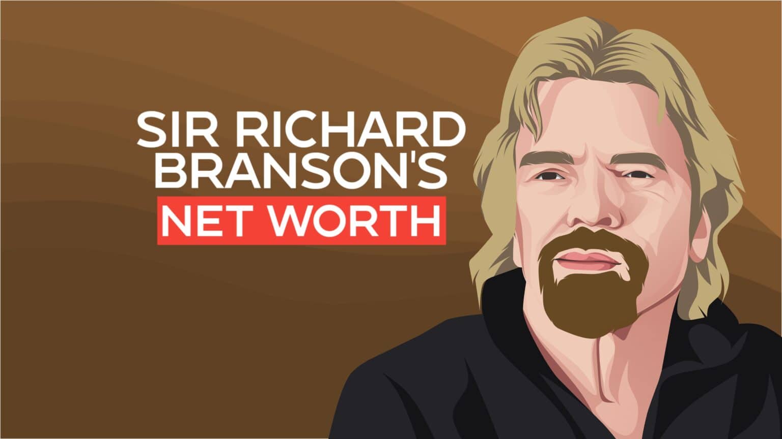 Richard Branson's Net Worth and Inspiring Story